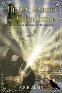 Cliche High Fantasy Cover: "The Last Assassin of the Unseen Throne"