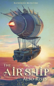 Book Cover: The Airship Also Rises