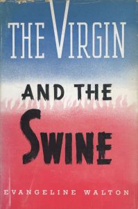 First edition jacket: The Virgin and the Swine
