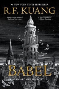 Cover of Babel showing birds circling an old stone tower above the grayscale city of Oxford