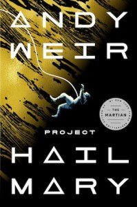 Cover of Project Hail Mary with an astronaut floating against black and gold streaks